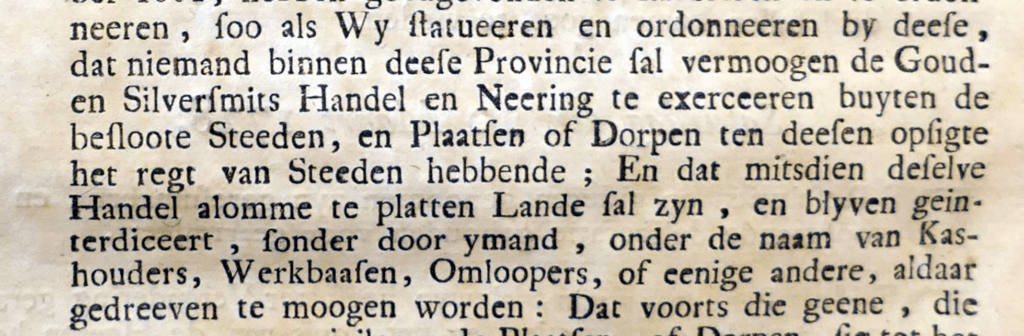 Plakkaat dat zilversmeden buiten de stad in 1728 verbood hun beroep nog langer uit te oefenen